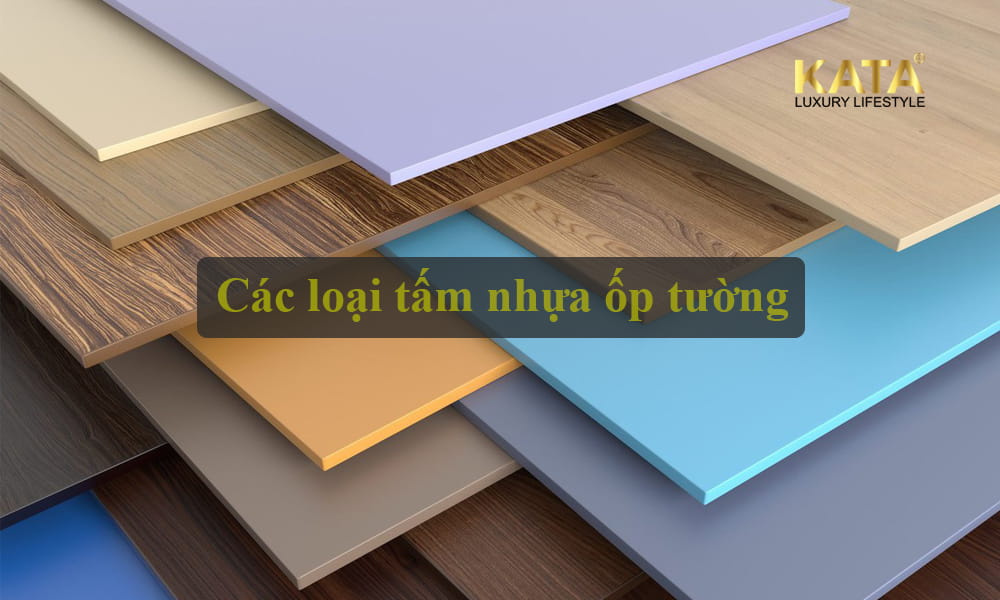 cac-loai-tam-nhua-op-tuong-katavietnam.jpg
